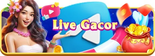 Live Gacor